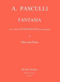 FANTASIA: OPERA LES HUGENOTS HAUTBOIS