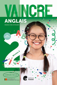 VAINCRE L'ANGLAIS NIVEAU 2
