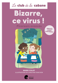 BIZARRE, BIZARRE, CE VIRUS ! (NIVEAU 3).