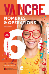 VAINCRE LES NOMBRES ET OPERATIONS 6E PRIMAIRE