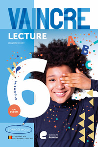 VAINCRE LA LECTURE 6E PRIMAIRE