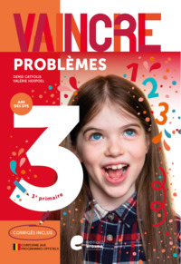 VAINCRE LES PROBLEMES 3E PRIMAIRE