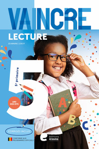 VAINCRE LA LECTURE 5E PRIMAIRE