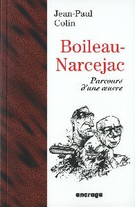 BOILEAU-NARCEJAC - PARCOURS D'UNE OEUVRE