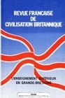 REVUE FRANCAISE DE CIVILISATION BRITANNIQUE, VOL. X (3)/NOV. 1999. L'