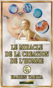 MIRACLE DE LA CRéATION DE L'HO