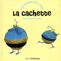 La Cachette