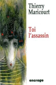 Toi l'Assassin