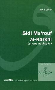 SIDI MA'ROUF AL-KARKHI, LE SAG