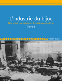 L'INDUSTRIE DU BIJOU