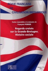 Revue française de civilisation britannique vol XVII(3)/2012 