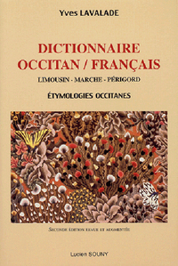 DICTIONNAIRE OCCITAN-FRANCAIS - LIMOUSIN-MARCHE-PERIGORD