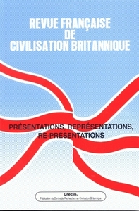 Revue française de civilisation britannique vol XV automne 2010  