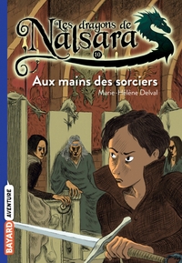 Les dragons de Nalsara, Tome 10