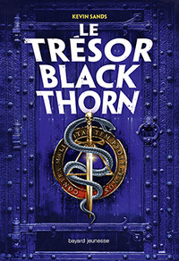 LE MYSTERE BLACKTHORN, TOME 02 - LA MARQUE DE LA PESTE