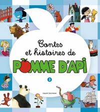 Contes et histoires de Pomme d'Api T.3