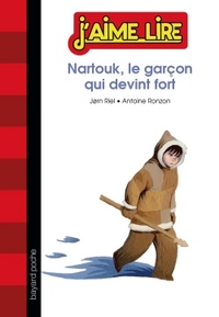 Nartouk, le garçon qui devint fort