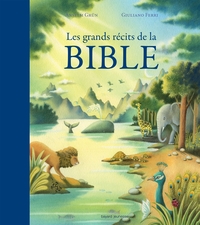 Les grands récits de la Bible