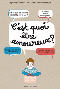 C'EST QUOI ETRE AMOUREUX ?