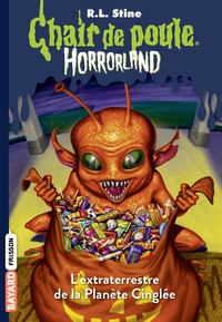 HORRORLAND, TOME 16 - L'EXTRATERRESTRE DE LA PLANETE CINGLEE