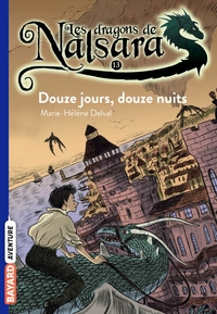 Les dragons de Nalsara, Tome 13