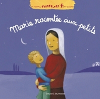 MARIE RACONTEE AUX PETITS
