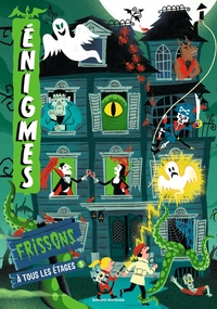 Énigmes à tous les étages, Tome 05