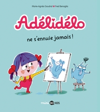 Adélidélo, Tome 02