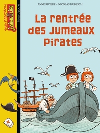 La rentrée des jumeaux pirates