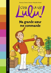 C'est la vie Lulu, Tome 01