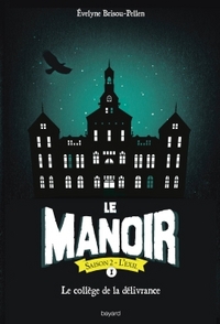 Le manoir saison 2, Tome 01