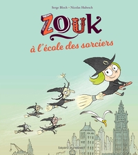 Zouk à l'école des sorciers