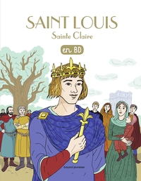 Saint Louis, Sainte Claire, en BD