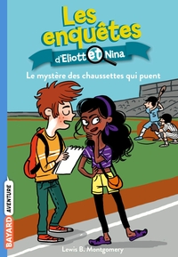 Les enquêtes d'Eliott et Nina, Tome 01