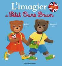 L'IMAGIER FRANCAIS ANGLAIS DE PETIT OURS BRUN