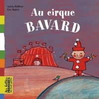 Au cirque Bavard