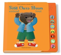 Petit Ours Brun entend tout - livre sonore