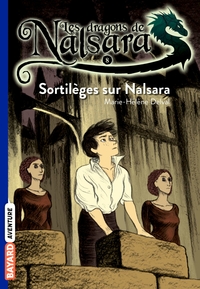 Les dragons de Nalsara, Tome 08