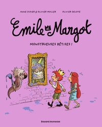 EMILE ET MARGOT, TOME 02 - MONSTRUEUSES BETISES