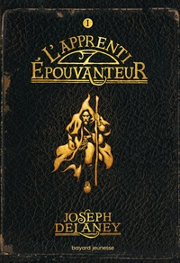 L'Épouvanteur, Tome 01