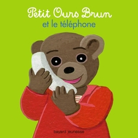 PETIT OURS BRUN ET LE TELEPHONE