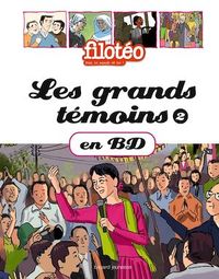 Les grands témoins en BD T. 2