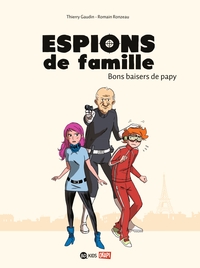 Espions de famille, Tome 01