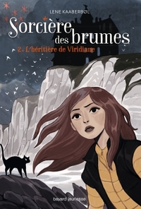 Sorcière des brumes, Tome 02