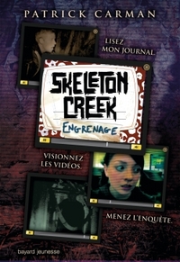 Skeleton Creek, Tome 02