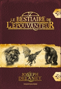 Le bestiaire de l'Épouvanteur