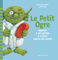 LE PETIT OGRE APPREND A SES PARENTS A SE LAVER COMME DES GRANDS