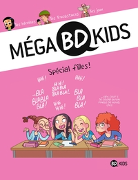 Méga BD Kids, Tome 03