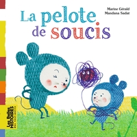 LA PELOTE DE SOUCIS