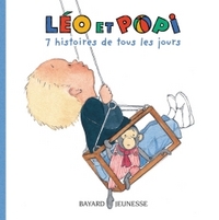 Léo et Popi 7 histoires de tous les jours